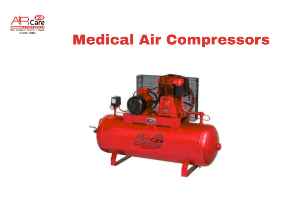 Medical Air Compressors: Types, Uses & Oil-Free Systems in Healthcare