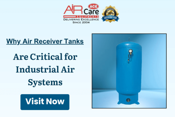 Why Air Receiver Tanks are Critical for Industrial Air Systems
